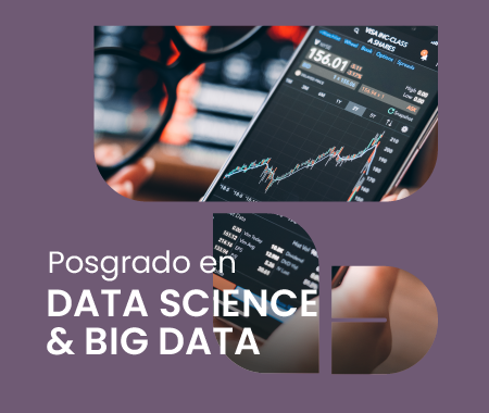 Postgrado en Data Science & Big Data