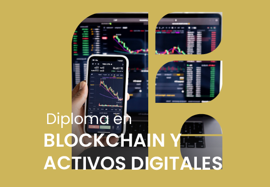 Diploma en Blockchain y Activos Digitales