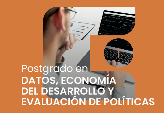 Postgrado en Datos, Economía del Desarrollo y Evaluación de Políticas